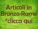 Articoli-bronzo-e-rame